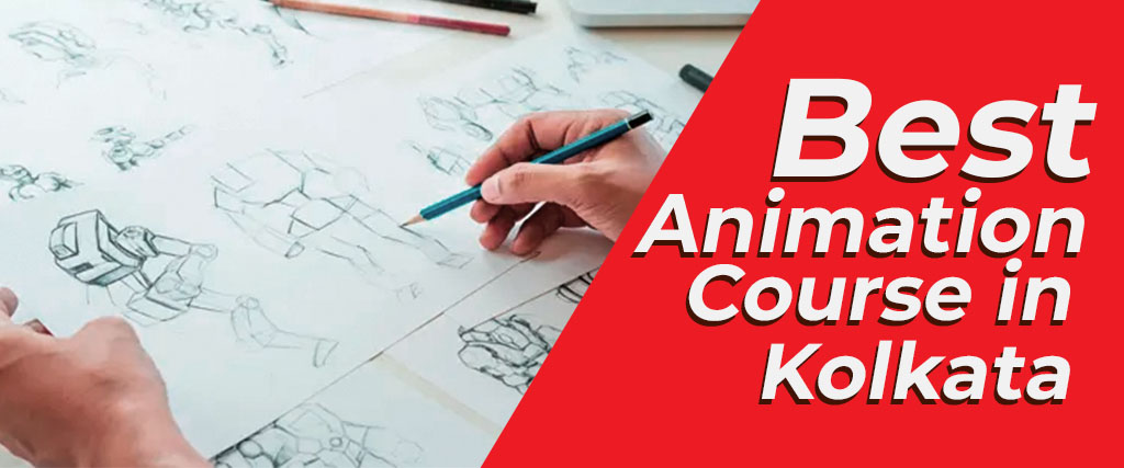 Best Animation Course in Kolkata